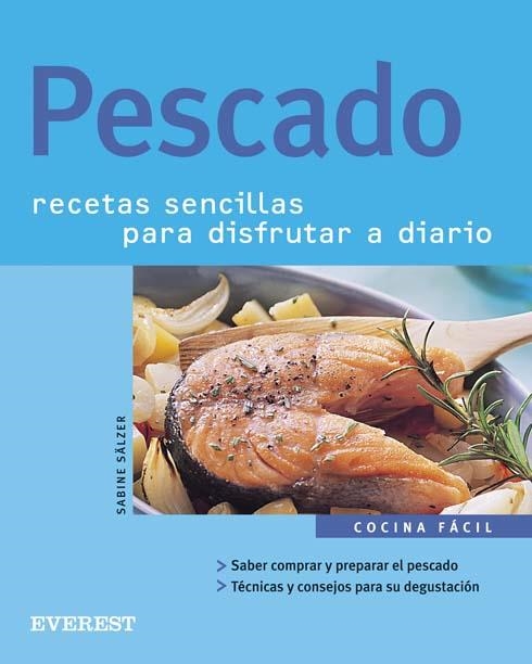 PESCADO (COCINA FACIL) | 9788424117658 | SALZER, SABINE | Llibreria La Gralla | Librería online de Granollers