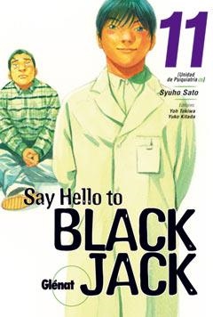 SAY HELLO BLACK JACK 11 | 9788484498643 | SATO, SYUHO | Llibreria La Gralla | Llibreria online de Granollers