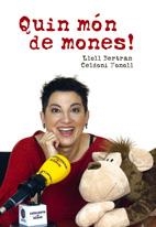 QUIN MON DE MONES | 9788497911849 | BERTRAN, LLOLL / FONOLL, CELDONI | Llibreria La Gralla | Llibreria online de Granollers