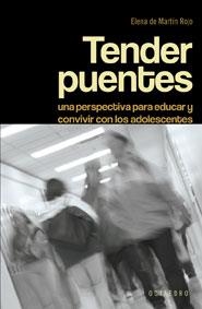 TENDER PUENTES | 9788480637930 | MARTIN ROJO, ELENA DE | Llibreria La Gralla | Llibreria online de Granollers