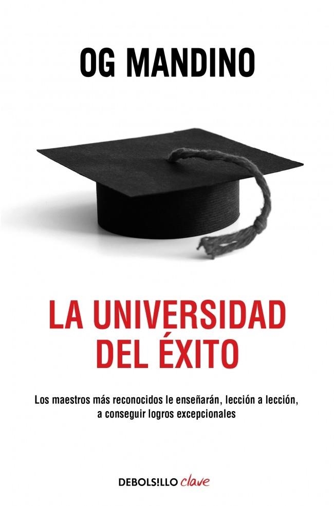 UNIVERSIDAD DEL EXITO, LA (DBOLSILLO) | 9788497939775 | MANDINO, OG | Llibreria La Gralla | Llibreria online de Granollers