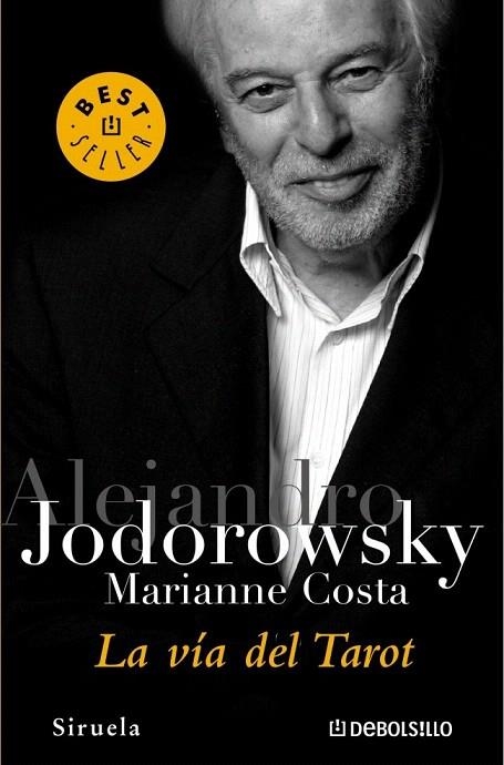 VIA DEL TAROT, LA (DB BEST SELLER 613/6) | 9788497939553 | JODOROWSKY, ALEJANDRO / COSTA, MARIANNE | Llibreria La Gralla | Llibreria online de Granollers