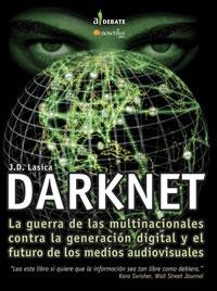 DARKNET | 9788497632393 | LASICA, J.D. | Llibreria La Gralla | Llibreria online de Granollers