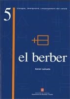 BERBER, EL | 9788439369561 | LAMUELA, XAVIER | Llibreria La Gralla | Llibreria online de Granollers