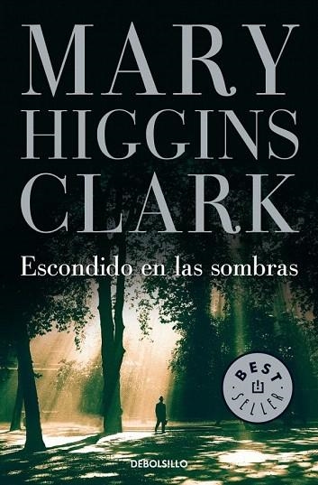 ESCONDIDO EN LAS SOMBRAS (DB 184/31) | 9788497939171 | HIGGINS CLARK, MARY | Llibreria La Gralla | Llibreria online de Granollers