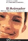 ANIMADOR, EL. BUENAS PRACTICAS DE ACCION SOCIOCULTURAL | 9788427715110 | PEREZ SERRANO, GLORIA / PEREZ DE GUZMAN PUYA, Mª V | Llibreria La Gralla | Librería online de Granollers