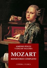 MOZART. REPERTORIO COMPLETO | 9788437622965 | POGGI, AMEDEO / VALLORA, EDGAR | Llibreria La Gralla | Llibreria online de Granollers