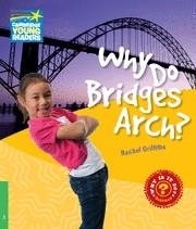 WHY DO BRIDGES ARCH? (LEVEL 3) | 9780521137171 | RACHEL GRIFFITHS | Llibreria La Gralla | Llibreria online de Granollers