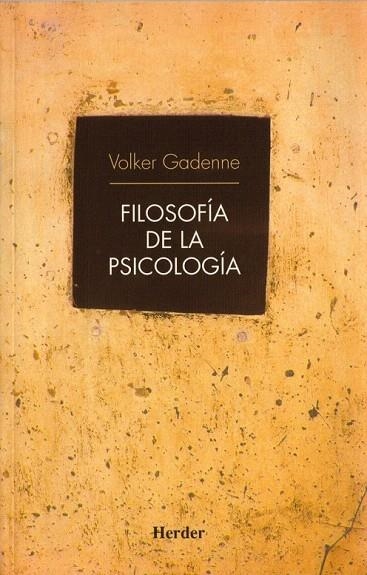 FILOSOFIA DE LA PSICOLOGIA | 9788425424298 | GARDENNE, VOLKER | Llibreria La Gralla | Llibreria online de Granollers