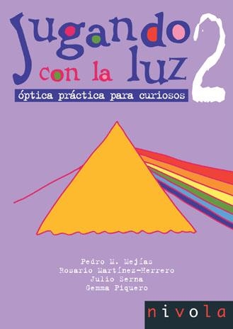 JUGANDO CON LA LUZ 2 (COL. VIOLETA 8) | 9788496566163 | MEJIAS, P.M./MARTINEZ HERRERO, R./SERNA J. | Llibreria La Gralla | Llibreria online de Granollers