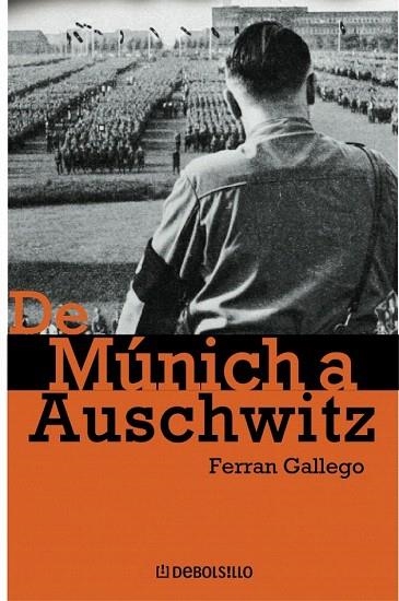 DE MUNICH A AUSCHWITZ (DB 159) | 9788497939379 | GALLEGO, FERRAN | Llibreria La Gralla | Llibreria online de Granollers