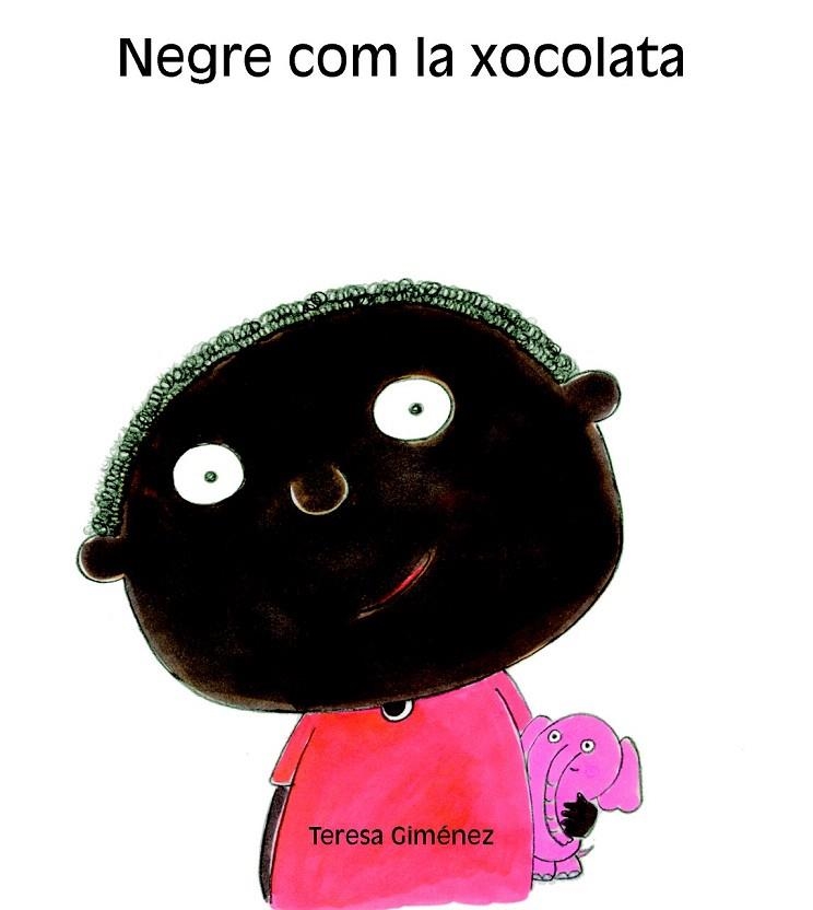 NEGRE COM LA XOCOLATA | 9788481316056 | GIMENEZ, TERESA | Llibreria La Gralla | Llibreria online de Granollers