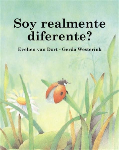 SOY REALMENTE DIFERENTE? | 9788489825314 | DORT, EVELIEN VAN / WESTERINK, GERDA | Llibreria La Gralla | Llibreria online de Granollers