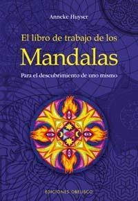 LIBRO DE TRABAJO DE LOS MANDALAS, EL | 9788497772778 | HUYSER, ANNEKE | Llibreria La Gralla | Llibreria online de Granollers