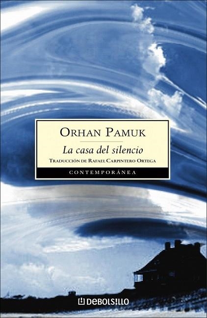 CASA DEL SILENCIO, LA (CONTEMPORANEA 601/1) | 9788483460023 | PAMUK, ORHAN | Llibreria La Gralla | Llibreria online de Granollers