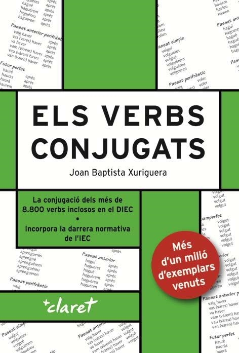 VERBS CONJUGATS, ELS | 9788482978932 | XURIGUERA, JOAN BAPTISTA | Llibreria La Gralla | Llibreria online de Granollers