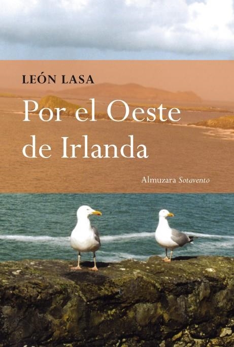 POR EL OESTE DE IRLANDA | 9788488586353 | LASA, LEON | Llibreria La Gralla | Llibreria online de Granollers