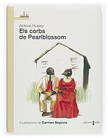 CORBS DE PEARLBLOSSOM, ELS (VV TAPA DURA) | 9788466113755 | HUXLEY, ALDOUS | Llibreria La Gralla | Llibreria online de Granollers