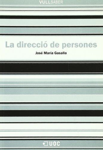 DIRECCIO DE PERSONES, LA (VULL SABER, 18) | 9788497883788 | GASALLA, JOSE MARIA | Llibreria La Gralla | Llibreria online de Granollers