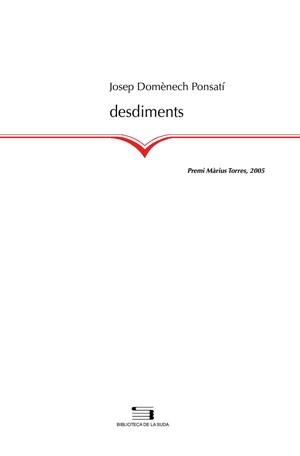 DESDIMENTS | 9788497793636 | DOMENECH PONSATI, JOSEP | Llibreria La Gralla | Librería online de Granollers