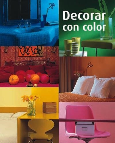 DECORAR CON COLOR | 9788496429215 | MINGUET, JOSEP MARIA | Llibreria La Gralla | Llibreria online de Granollers