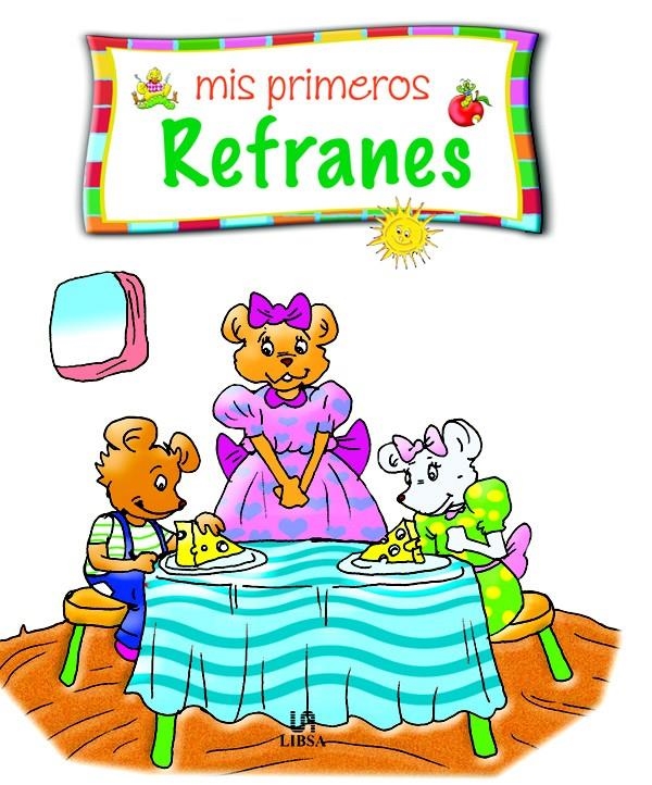 MIS PRIMEROS REFRANES | 9788466212939 | PÉRSICO, LUCRECIA | Llibreria La Gralla | Librería online de Granollers