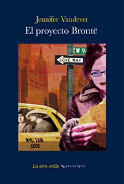 PROYECTO BRONTE, EL | 9788496326729 | VANDEVER, JENNIFER | Llibreria La Gralla | Llibreria online de Granollers