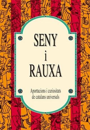 SENY I RAUXA | 9788489589865 | AFERS DE COMUUNICACIÓ VISUAL | Llibreria La Gralla | Llibreria online de Granollers