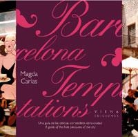 BARCELONA TEMPTATIONS | 9788483303498 | CARLAS, MAGDA | Llibreria La Gralla | Llibreria online de Granollers