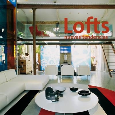 LOFTS. NUEVAS TENDENCIAS | 9788496429611 | MINGUET, JOSEP MARIA | Llibreria La Gralla | Llibreria online de Granollers