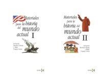 MATERIALES PARA LA HISTORIA DEL MUNDO ACTUAL (2 VOLS) | 9788470904837 | MARTINEZ RUEDA, FERNANDO / URQUIJO GOITIA, MIKEL | Llibreria La Gralla | Llibreria online de Granollers