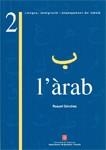 ARAB (LLENGUA,IMMIGRACIO I ENSENYAMENT DEL CATALA, 2) | 9788439369530 | SANCHEZ, RAQUEL | Llibreria La Gralla | Llibreria online de Granollers