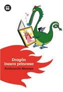 DRAGON BUSCA PRINCESA (JOVENES LECTORES 2) | 9788493482640 | MENAYA, PURIFICACION | Llibreria La Gralla | Llibreria online de Granollers