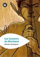 HOMBRES DE MUCHACA, LOS (GRANDES LECTORES 2) | 9788493482619 | RODRIGUEZ, MARIELA | Llibreria La Gralla | Llibreria online de Granollers