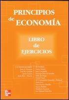 PRINCIPIOS DE ECONOMIA. LIBRO DE EJERCICIOS | 9788448146009 | GIMENO, JUAN A. (COORD.) I D'ALTRES | Llibreria La Gralla | Llibreria online de Granollers