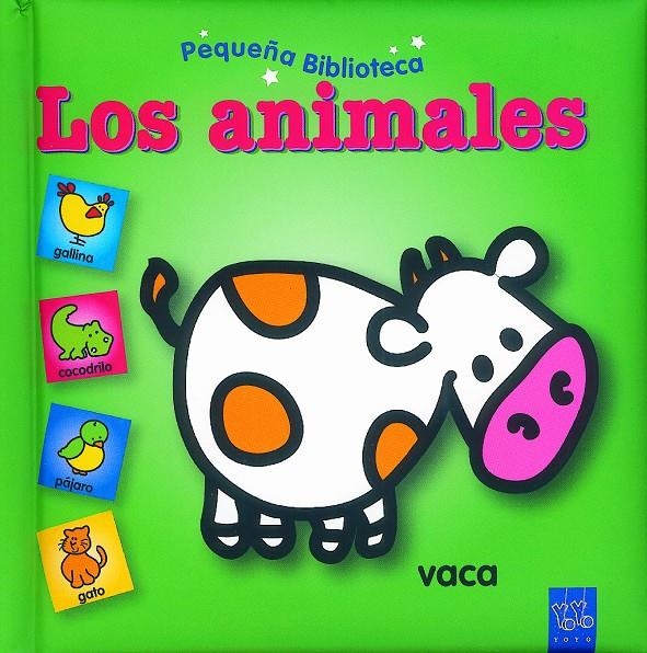 ANIMALES, LOS (PEQUEÑA BIBLIOTECA) | 9788408065999 | YOYO | Llibreria La Gralla | Llibreria online de Granollers