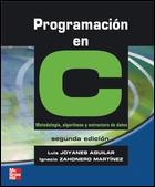 PROGRAMACION EN C | 9788448198442 | JOYANES AGUILAR, LUIS / ZAHONERO MARTINEZ, IGNACIO | Llibreria La Gralla | Librería online de Granollers