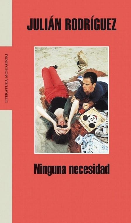 NINGUNA NECESIDAD (LITERATURA 307) | 9788439720232 | RODRIGUEZ, JULIAN | Llibreria La Gralla | Llibreria online de Granollers