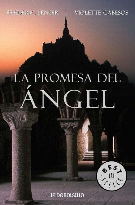 PROMESA DEL ANGEL, LA (DB BESTSELLER 647) | 9788483460214 | LENOIR, FREDERIC/ CABESOS, VIOLE | Llibreria La Gralla | Librería online de Granollers