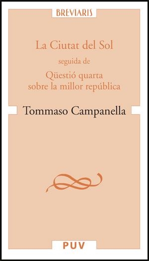 CIUTAT DEL SOL, LA | 9788437064352 | CAMPANELLA, TOMMASO | Llibreria La Gralla | Librería online de Granollers