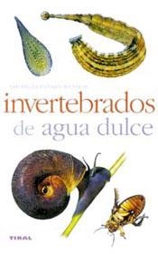 INVERTEBRADOS DE AGUA DULCE | 9788430553938 | LOSANGE | Llibreria La Gralla | Librería online de Granollers