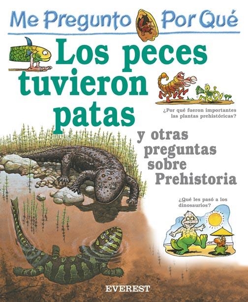 ME PREGUNTO POR QUE LOS PECES TUVIERON PATAS | 9788424106478 | GAFF, JACKIE | Llibreria La Gralla | Librería online de Granollers