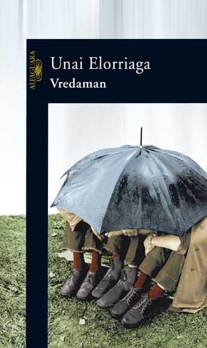 VREDAMAN | 9788420470573 | ELORRIAGA, UNAI | Llibreria La Gralla | Librería online de Granollers