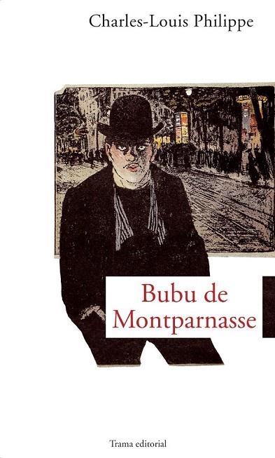 BUBU DE MONTPARNASSE | 9788489239531 | PHILIPPE, CHARLES-LOUIS | Llibreria La Gralla | Llibreria online de Granollers