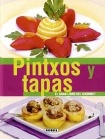 PINTXOS Y TAPAS (GRAN LIBRO DEL GOURMET) | 9788430555987 | VARIOS AUTORES | Llibreria La Gralla | Llibreria online de Granollers