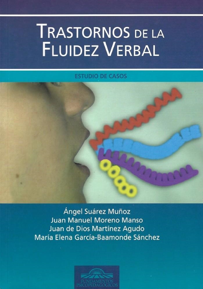 TRASTORNOS DE LA FLUIDEZ VERBAL. ESTUDIO DE CASOS | 9788497271943 | SUAREZ MUÑOZ, ANGEL I D'ALTRES | Llibreria La Gralla | Llibreria online de Granollers