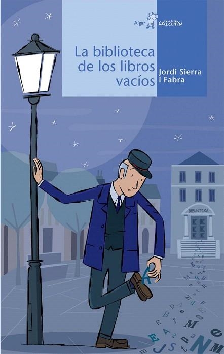 BIBLIOTECA DE LOS LIBROS VACIOS, LA | 9788496514829 | SIERRA I FABRA, JORDI | Llibreria La Gralla | Llibreria online de Granollers