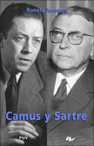 CAMUS Y SARTRE | 9788437064338 | ARONSON, RONALD | Llibreria La Gralla | Llibreria online de Granollers