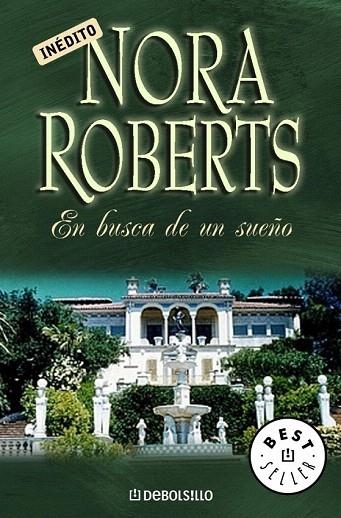 EN BUSCA DE UN SUEÑO (DB BESTSELLER 561/20) | 9788483460481 | ROBERTS, NORA | Llibreria La Gralla | Llibreria online de Granollers