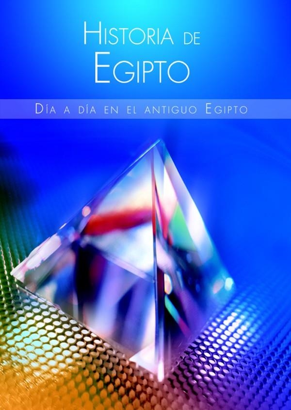 HISTORIA DE EGIPTO. DIA A DIA EN EL ANTIGUO EGIPTO | 9788466213202 | MARTIN-ALBO, MIGUEL | Llibreria La Gralla | Librería online de Granollers